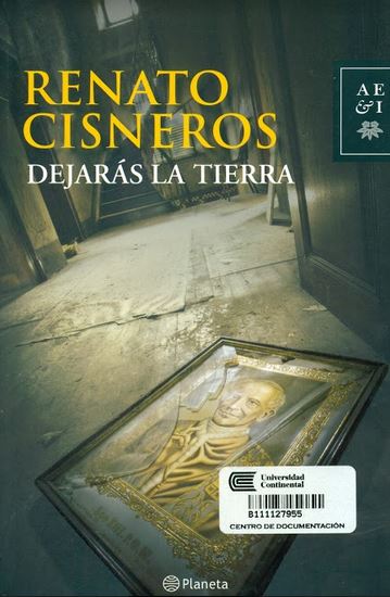 cisneros dejaras-la-tierra