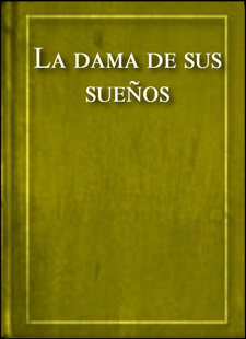 La Dama de sus sueños