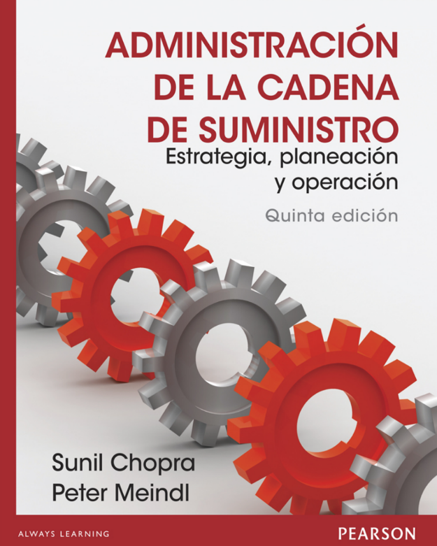 Administración de la cadena de suministos – Sunil Chopra, Peter Meindl