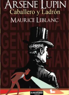 Arsenio Lupin, Caballero ladrón
